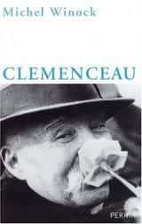 Clemenceau,Michel Winock (Perrin).